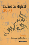 L’Année du Maghreb 2009