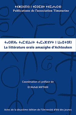 La littérature orale amazighe d’Achtouken 