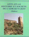 Anti-Atlas, Histoire et société de l'Adrar N Lkst