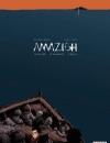 Amazigh - Itinéraire d'hommes libres