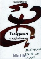 Taseggawert n ugdal inzan