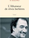 L'allumeur de rêves berbères