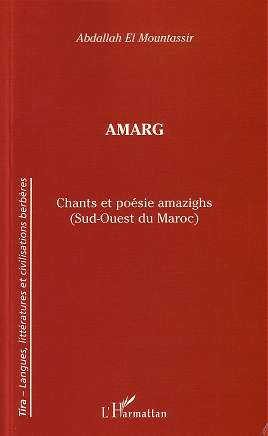 Amarg : chants et poésie amazighs