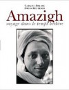 Amazigh ou voyage dans le temps berbère