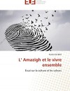 L’Amazigh et le vivre ensemble