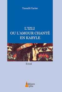 L’Izli ou l’amour chanté en kabyle