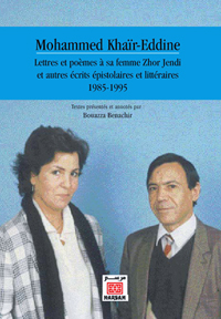 Mohammed Khaïr-Eddine Lettres et poèmes à sa femme