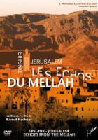 Tinghir - Jérusalem, les échos du Mellah